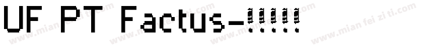 UF PT Factus字体转换